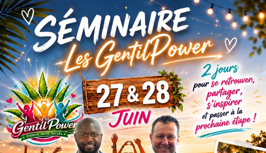 Séminaire les GentilPower