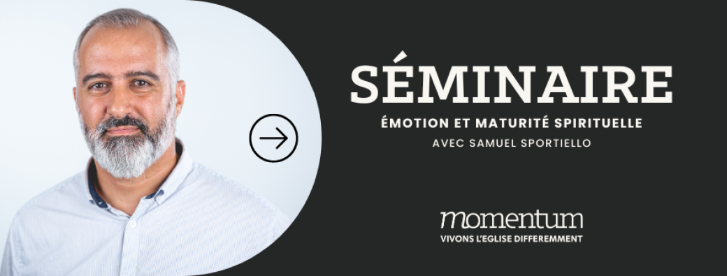 Séminaire Émotions et maturité spirituelle