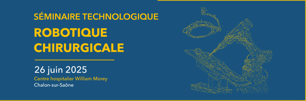 Séminaire Technologique Robotique Chirurgicale