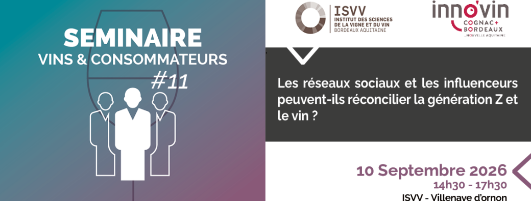 Séminaire Vins & Consommateurs #11 :  Génération Z, vin, réseaux sociaux et influenceurs  
