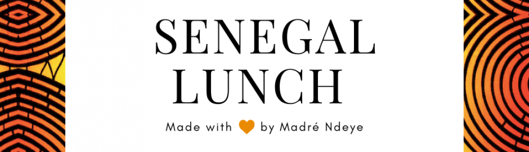 SENEGAL LUNCH