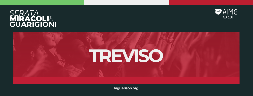 Serata Miracoli & Guarigioni Treviso