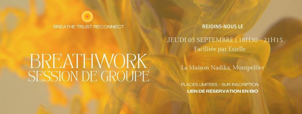 Session de Breathwork en groupe pour la rentrée | Montpellier