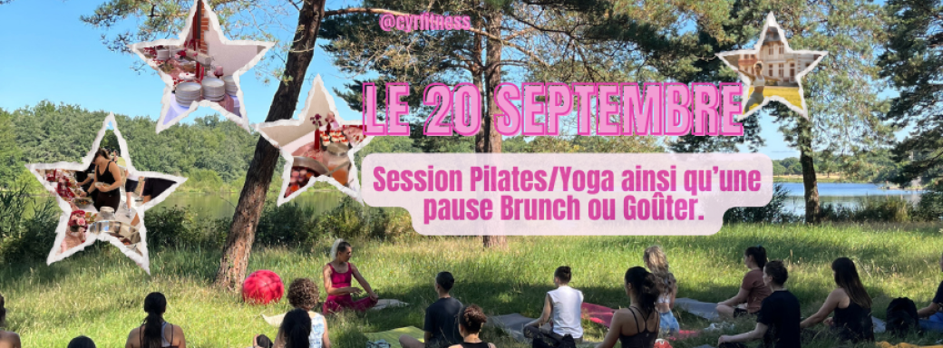  Yoga/Pilates et/ou Brunch/Goûter au Domaine de la Trigalière. 