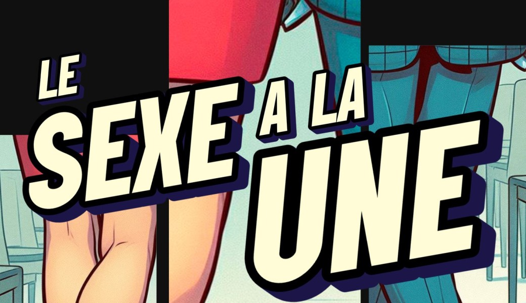 Sexe à la une 
