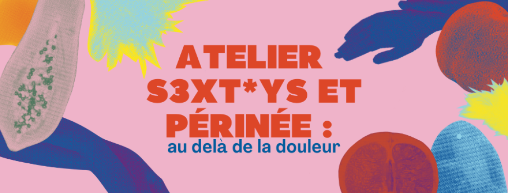 [GRATUIT] Sextoys & Périnée : au delà de la douleur 