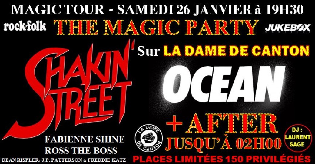 Shakin’ Street & OCEAN + After à Paris sur La Dame de Canton 