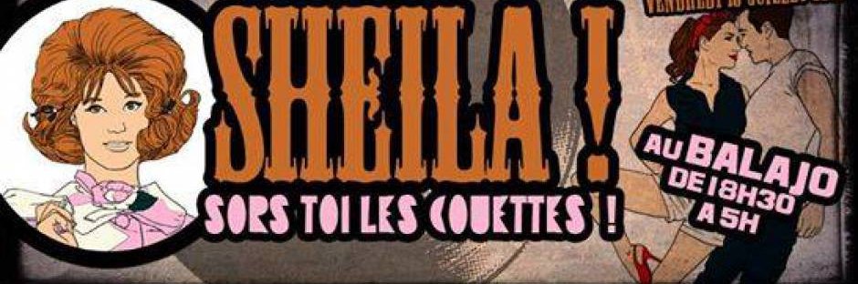 Sheila! Sors toi les Couettes! 