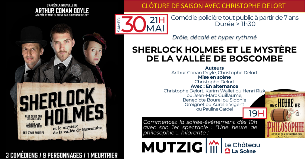 Sherlock Holmes et le mystère de la vallée de Boscombe (Soirée de clôture)