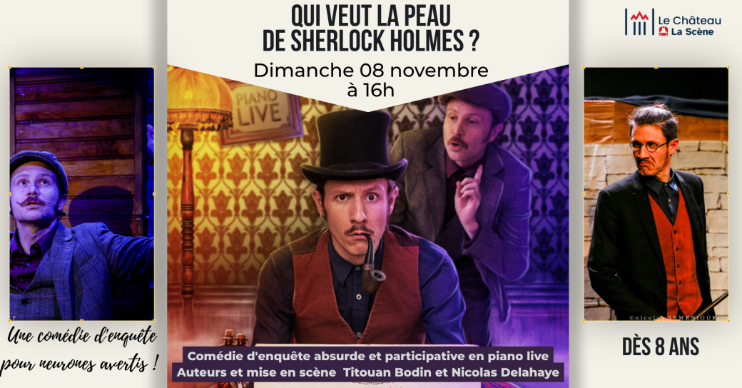 Qui veut la peau de Sherlock Holmes ?