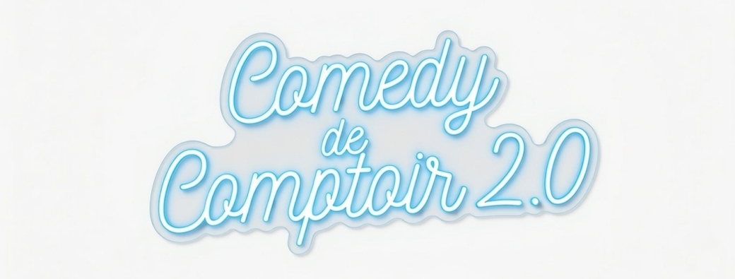 Show du 10 Septembre - Comedy de Comptoir