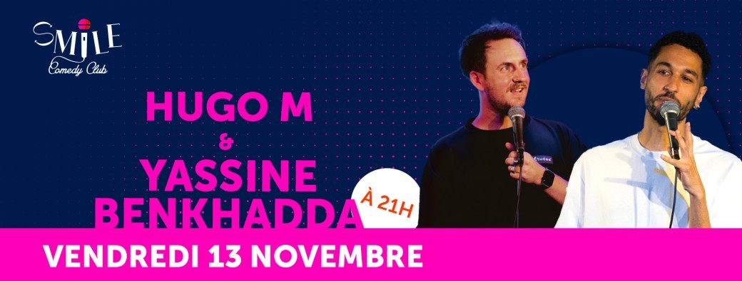 Showcase 30/30 Yassine Benkhadda & Hugo M