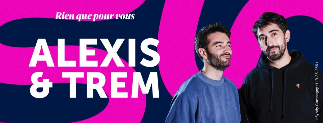 Showcase d'ALEXIS & TREM