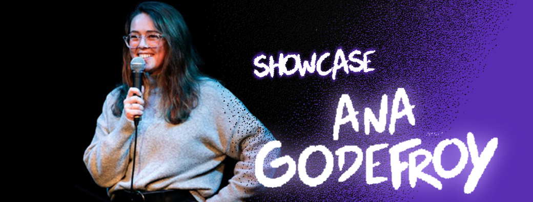 Showcase d'Ana Godefroy