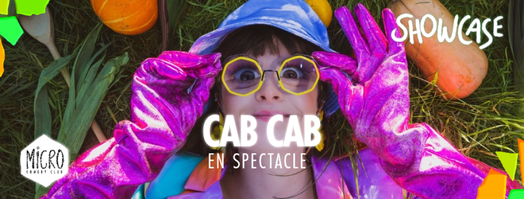 Showcase de CabCab au Micro Comedy Club 