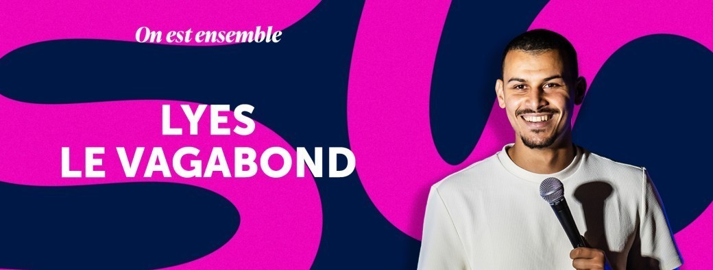 Showcase de Lyes Le Vagabond