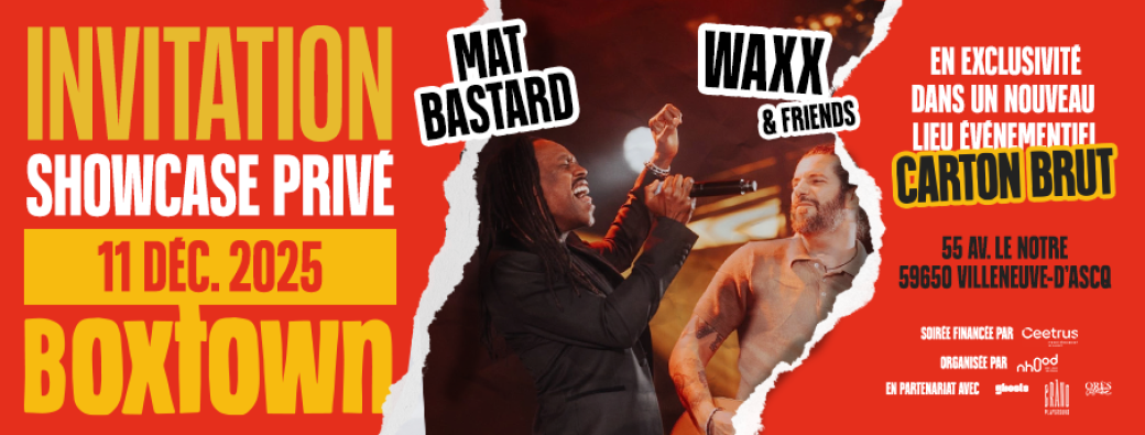 SHOWCASE PRIVÉ - BOXTOWN