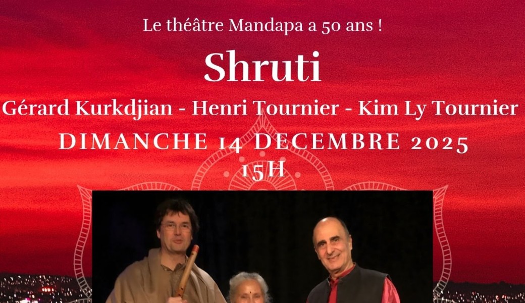 Shruti - Un voyage en musique au coeur des grands textes sacrés de l'hindouisme