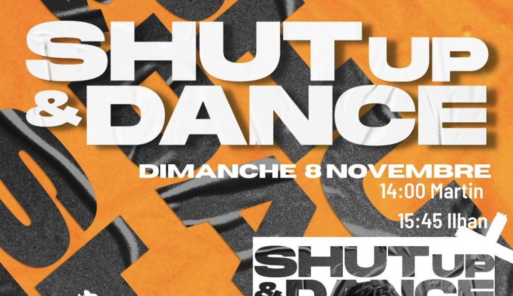 Shut up & dance