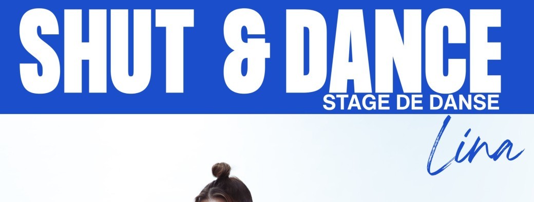 SHUTUP & DANCE  LINA 