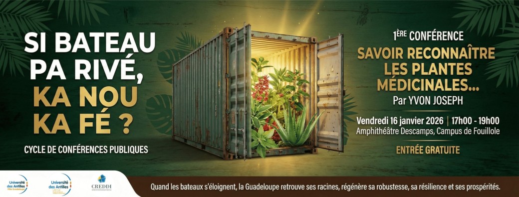 Si bateau pa rivé ? 1ère conférence : Plantes médicinales guadeloupéennes par Yvon Joseph