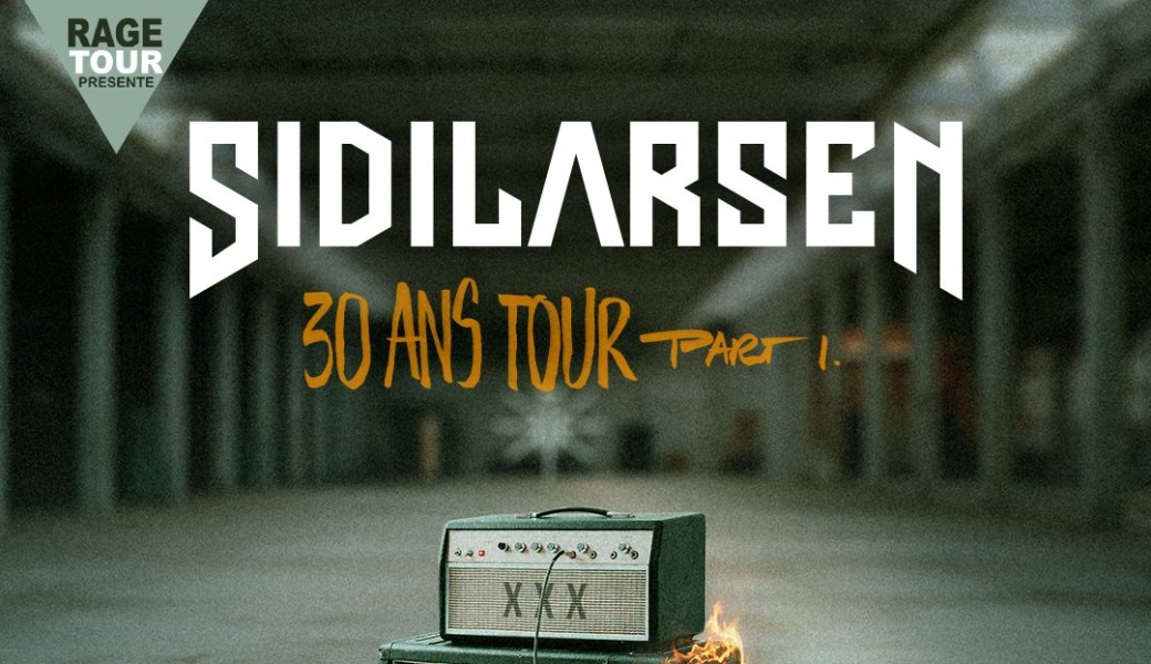 SIDILARSEN : 30 ans Tour ! Live @ Crossroad