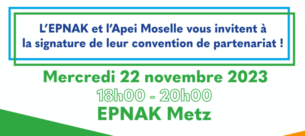 Signature de convention EPNAK - Apei Moselle