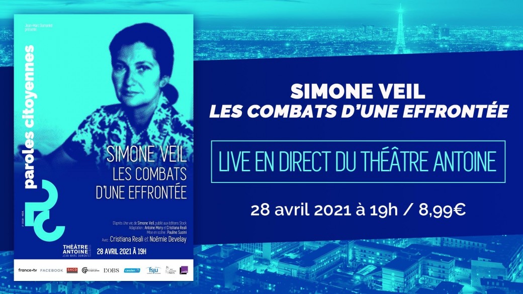 Simone Veil - Les combats d'une effrontée