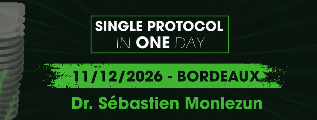 Single Protocol in One Day - Dr. Sébastien Monlezun 11/12/2026