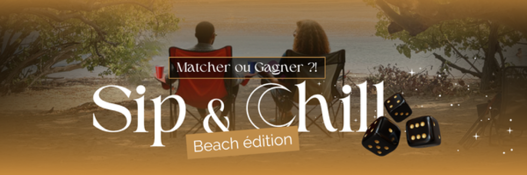Sip & Chill by New Moun - 3eme édition