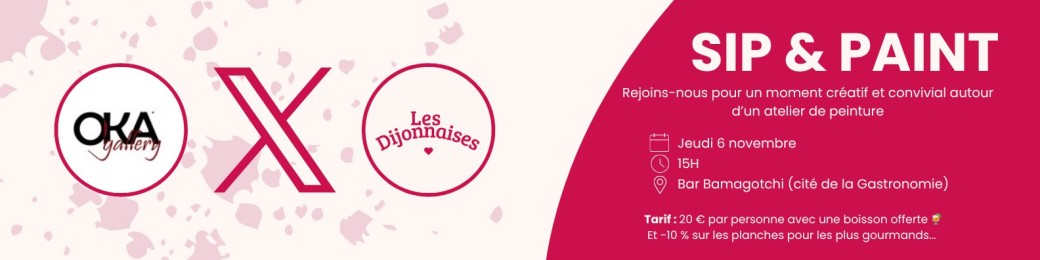 SIP & PAINT avec Les Dijonnaises