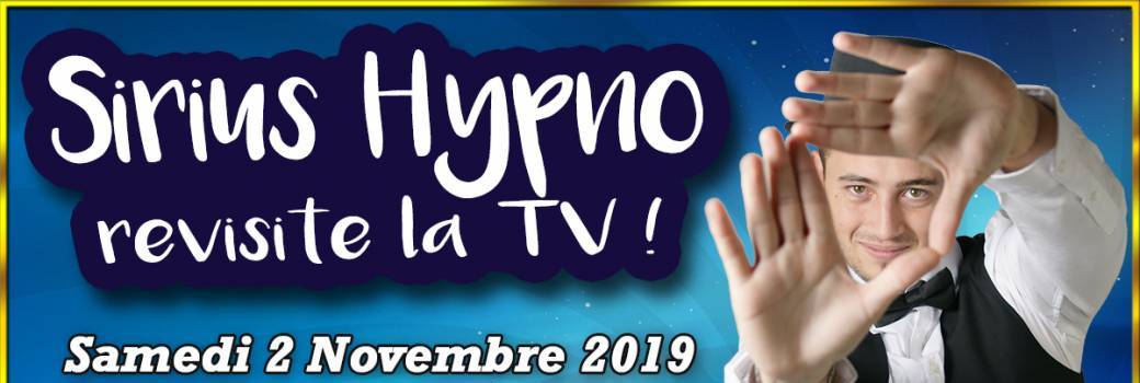 Sirius Hypno revisite la TV à Viviers (07)