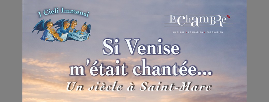 Si Venise m'était chantée