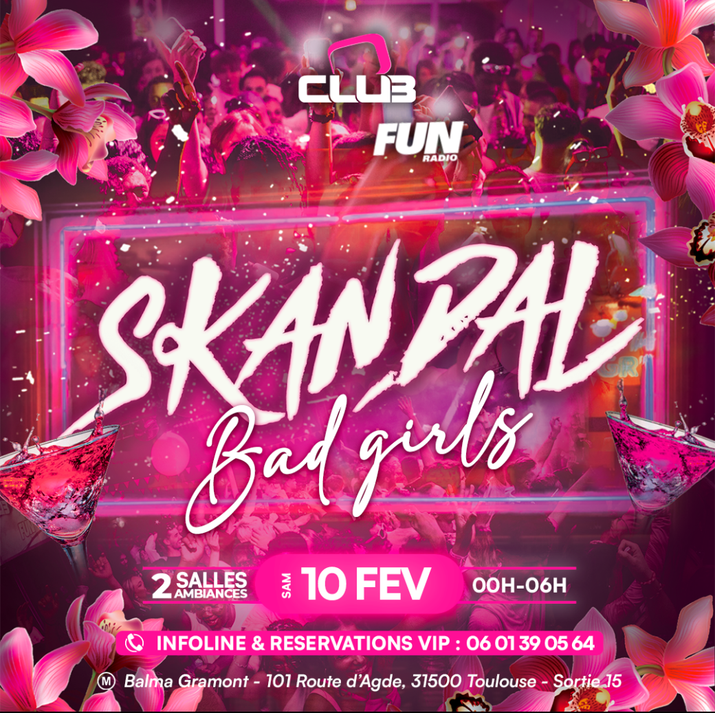 Skandal Bad Girls - Free Pass 00H-01H 