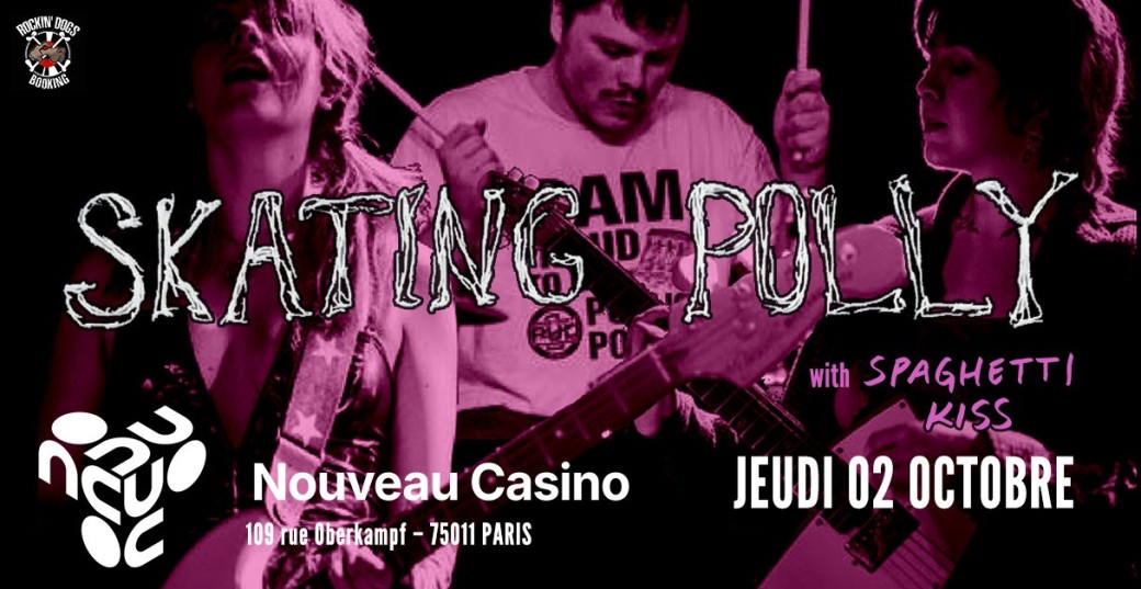 Skating Polly - Nouveau Casino