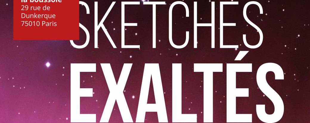 Sketches Exaltés