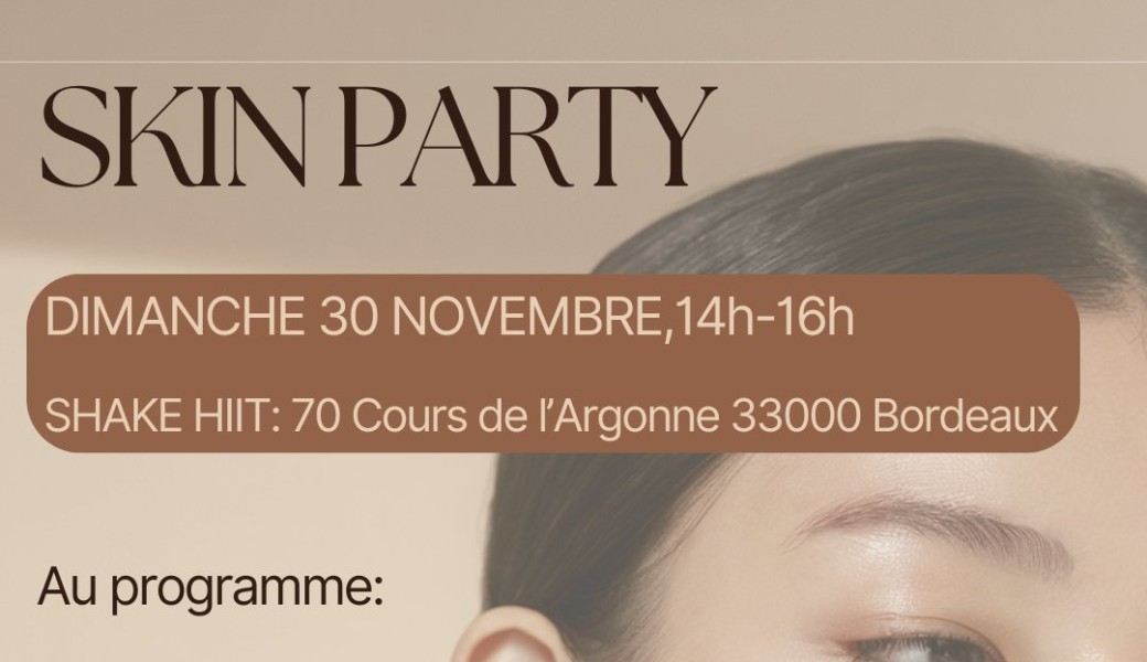 SKIN PARTY 