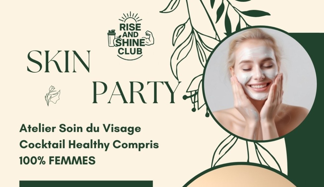 Skin Party