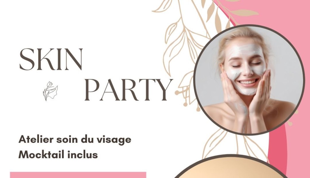 SKIN PARTY 