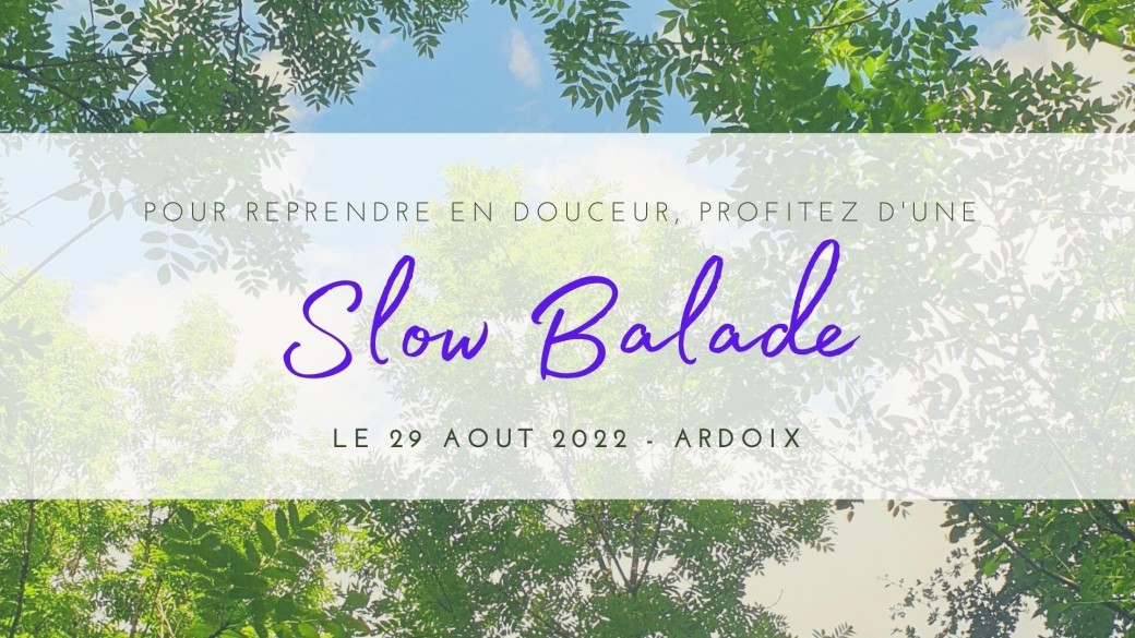 Slow-balade en Ardèche