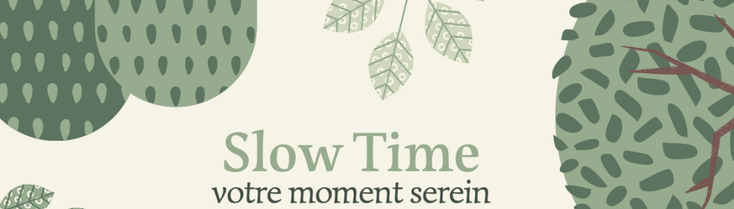 SLOW TIME 