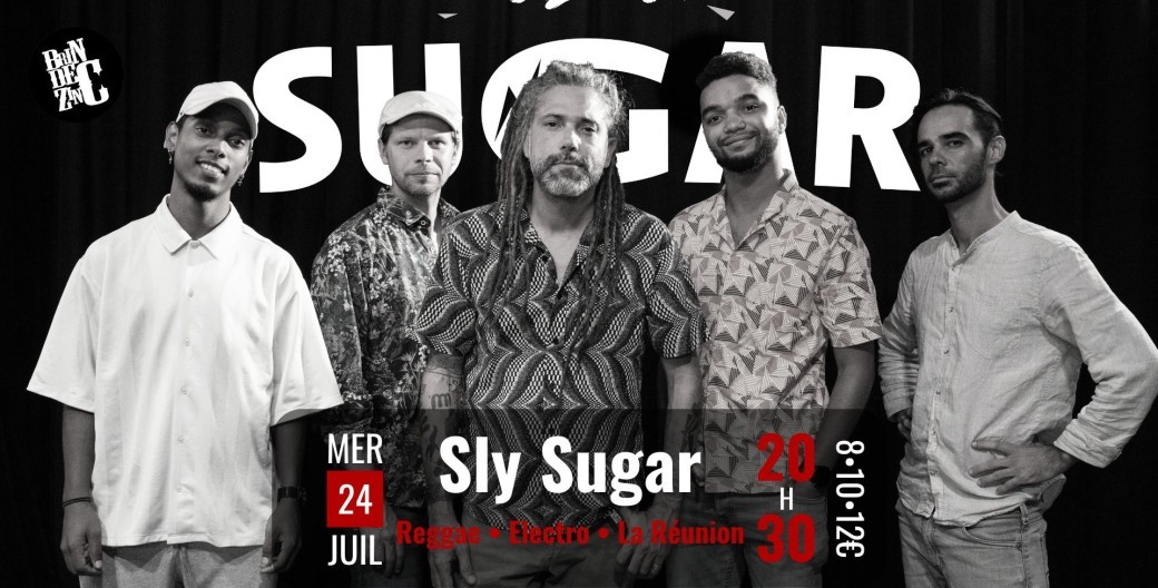 Sly Sugar (Reggae • Dub • Electro La Réunion)