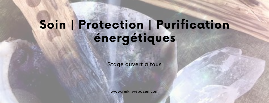 Soin Protection Purification énergétiques