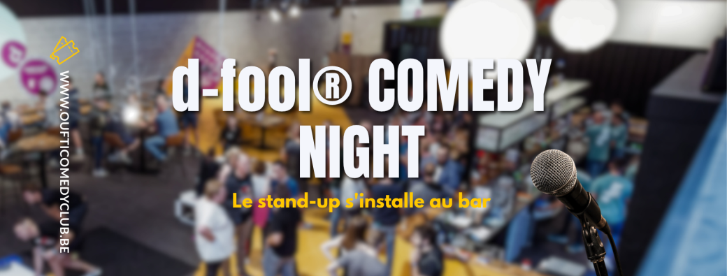 SOIRÉE STAND-UP | Awans - d-fool®