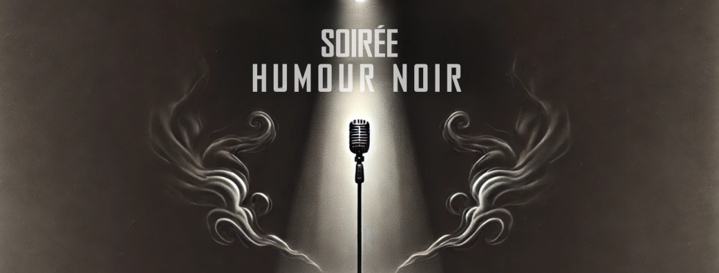 SOIRÉE STAND-UP - Humour Noir | Liège - Le Hangar