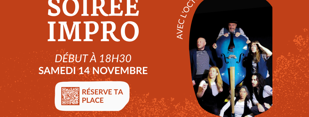 SOIRÉE THÉÂTRE D'IMPROVISATION