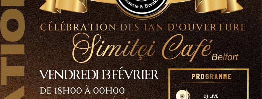 Soirée 1 an du Simitçi Cafe Belfort