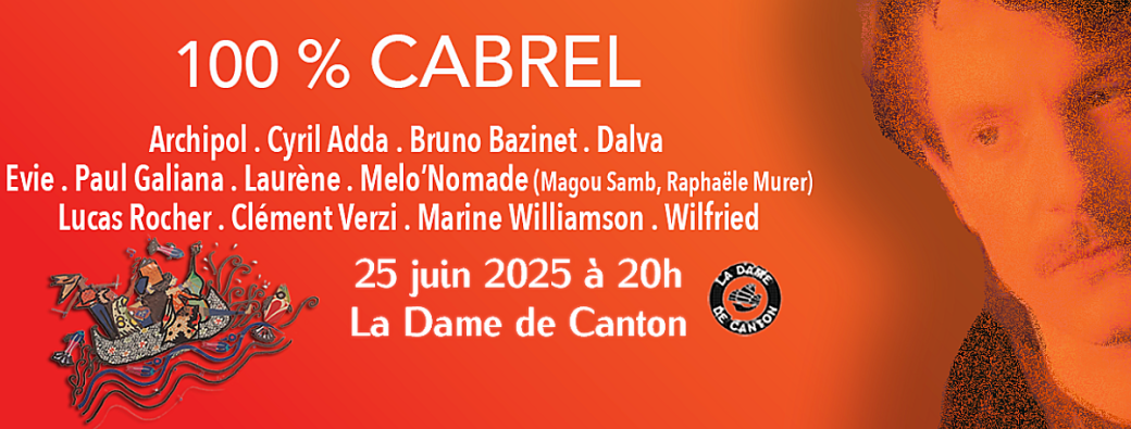 Soirée 100% CABREL // Cat Loris & ses Z’amis Z’artistes