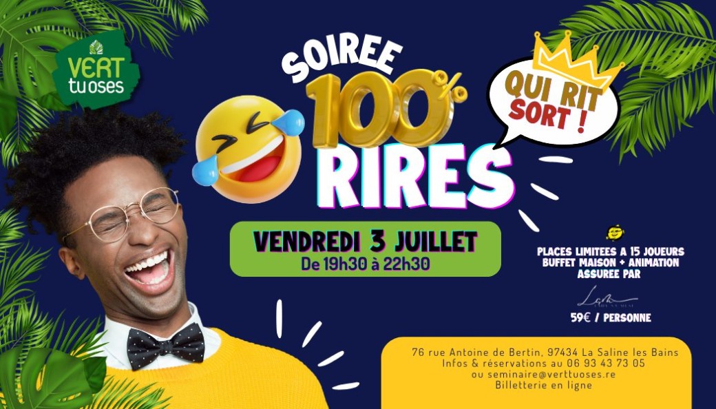 Soirée 100% Rires "qui rit, sort!"