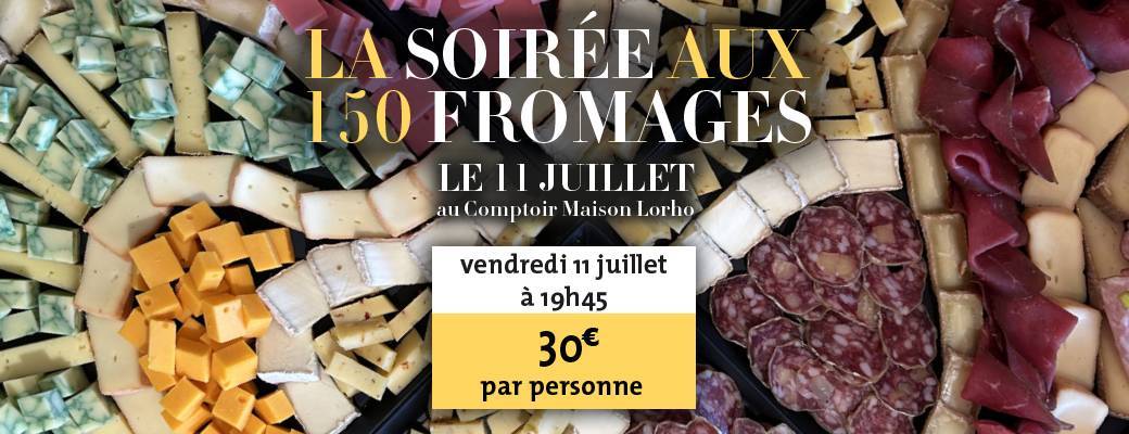La Soirée au 150 Fromages